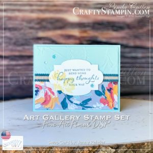 Art Gallery Happy Thoughts | Stampin Up Demonstrator Linda Cullen | Crafty Stampin’ | Purchase your Stampin’ Up Supplies | Art Gallery Photopolymer Stamp Set [154421] | Fine Art Floral 12" X 12"Designer Series Paper [154558] | Stitched So Sweetly Dies [151690] | Painted Texture 3D Embossing Folder [154317] | Pretty Peacock 1/2" (1.3 Cm) Scalloped Linen Ribbon [149751] | Artistry Blooms Adhesive-Backed Sequins [152477] |
