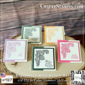 You Can Create It - International Inspiration - April 2021 | Join Stampin’ Up! | Frequently Asked Questions about becoming a Stampin’ Up! Demonstrator | Join the Craft Stampin’ Crew | Stampin Up Demonstrator Linda Cullen | Crafty Stampin’ | Purchase your Stampin’ Up Supplies | Elegantly Said Stamp Set | 2021 - 2023 In Color Shimmer Vellum